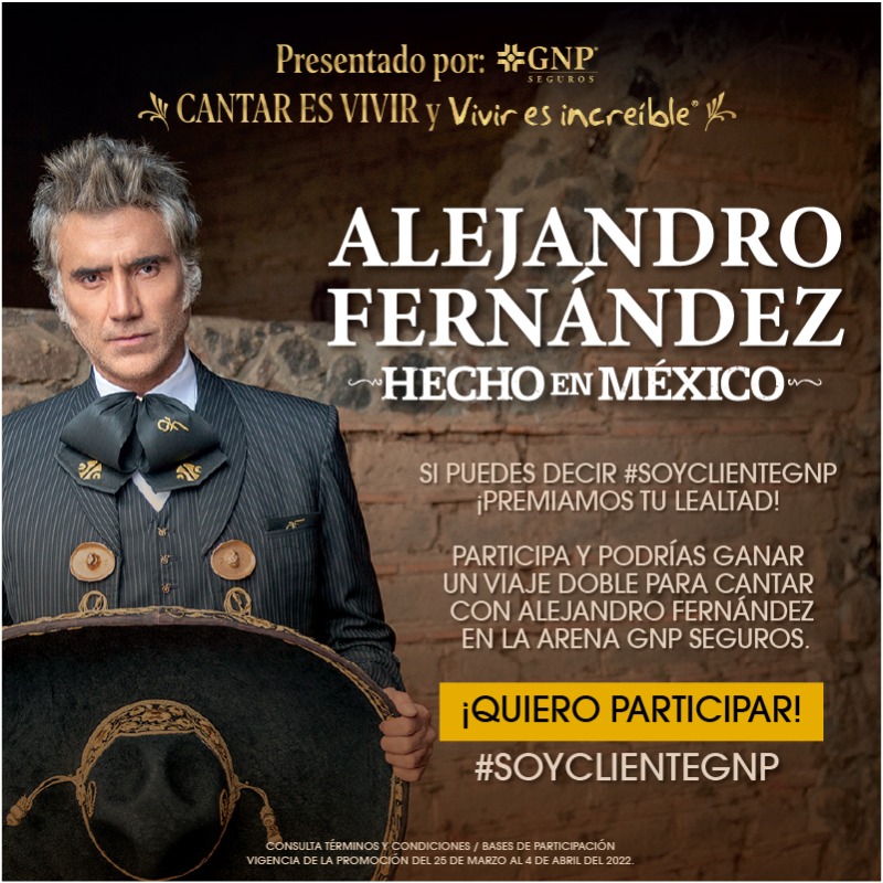 GNPSeguros's tweet photo. Si puedes decir #SoyCliente GNP ¡PARTICIPA y podrías GANAR! un viaje doble para ver a Alejandro Fernández en la Arena GNP Seguros en Acapulco. ¡#Viviresincreíble disfrutando de los mejores eventos!