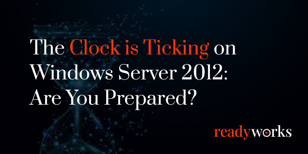 readyworks_inc's tweet photo. Windows Server 2012 and 2012 R2 reach end of support October 2023. Find out how a digital platform conductor can help you migrate faster without the risk. https://t.co/llI2vabSfE #WindowsServer2012 #Server2012 #Server2012R2 #DigitalPlatformConductor https://t.co/jofU7AZZXS