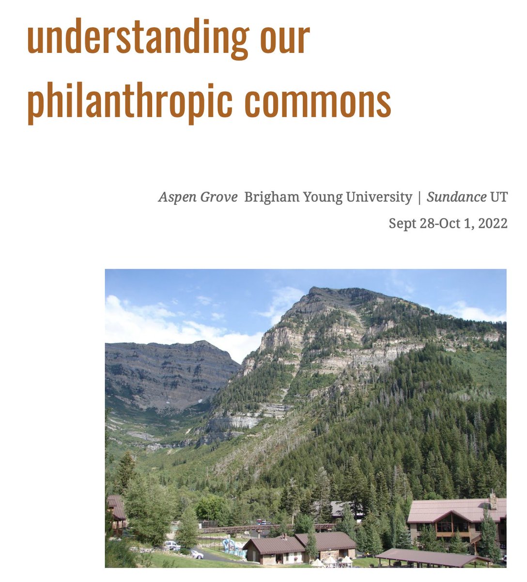 Philanthropy, nonprofit and commons scholars.  Looking for a great fall conference?  Check out robchristensen.weebly.com/2022byusundanc….