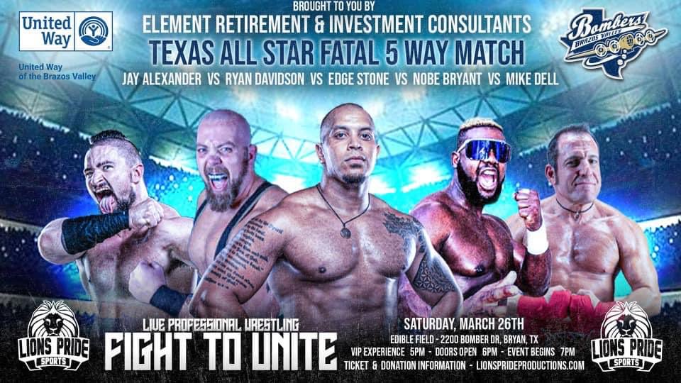 LionsPrideTX's tweet photo. As first reported by @SeanRossSapp, #FightToUnite on March 26 will be headlined by a Texas All-Star Match!
⚾️ JAY ALEXANDER
⚾️ RYAN DAVIDSON
⚾️ EDGE STONE
⚾️ NOBE BRYANT
⚾️ MIKE DELL
VIP tickets are 50% off until Friday!
https://t.co/aXnT5eoSkQ https://t.co/hUBzzwp12V