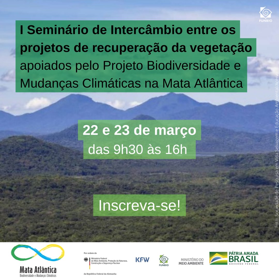 funbio's tweet photo. O projeto #MataAtlântica realizará nos próximos dias 22 e 23 de março seu primeiro #seminário para apresentar suas novas iniciativas apoiadas para recuperar a vegetação do bioma. Para saber mais, acesse https://t.co/rmDvpgspTR. #funbio #mma https://t.co/DB2ZiA0oXw
