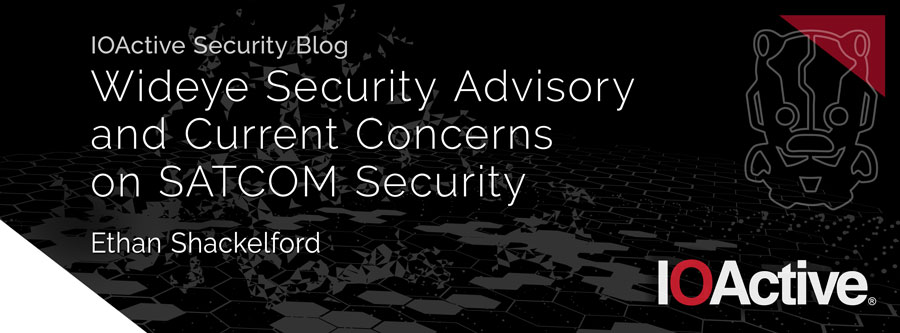 IOActive's tweet image. IOActive has released multiple past research on #SATCOM - and seeing similar exploits in the War in Ukraine, Ethan Shackelford continues the security assessment from previously unreleased research. #disclosure #satcomtesting 
ioac.tv/3qfb6UL