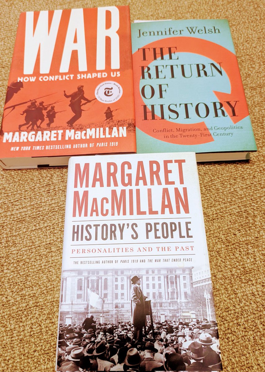 Re-reading these with fresh horror... #Margaretmacmillan #JenniferWelsh @cbcbooks #MasseyLectures #TheReturnofHistory #HistorysPeople #WarHowConflictShapedUs