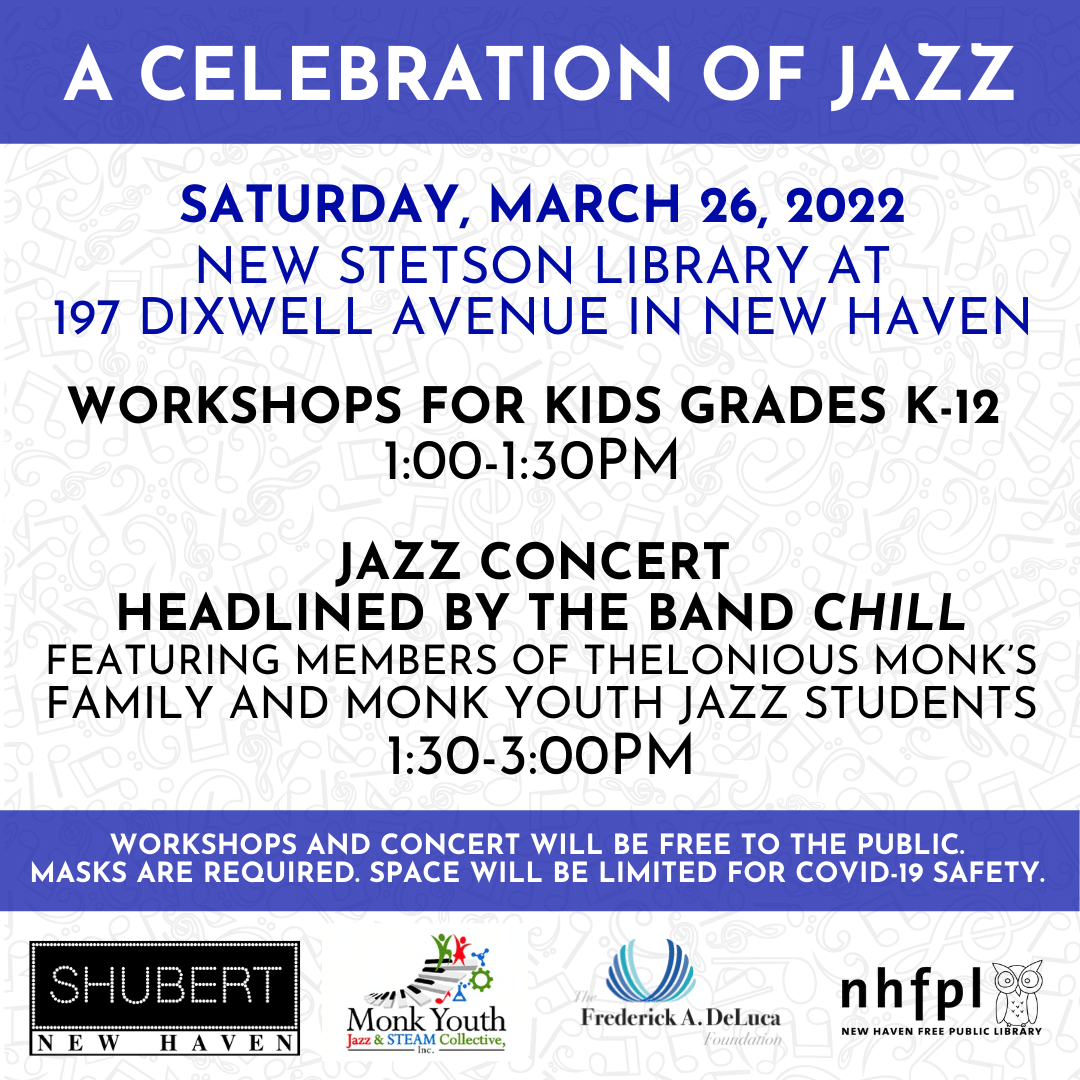 ShubertNewHaven's tweet photo. π· The Shubert, in partnership with the Monk Youth Jazz and STEAM Collective, Inc. and Stetson Library, presents a celebration of jazz on Saturday, March 26, 2022.πΆ
@monksteam @NHFPL @_MontyAlexander #MontyAlexander #ThingsToDoInCT #ThingsToDoInCTWithKids #NewHavenCT #NHV https://t.co/xAoMKZ63zZ