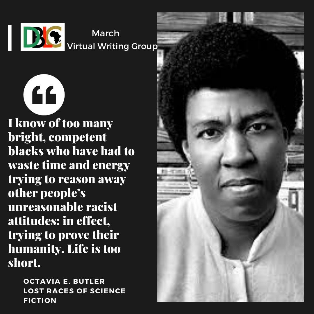dblacorg's tweet photo. #writewednesdaynight is happening now! Join us for writing accountability. This month’s sessions are grounded and guided by Octavia E. Butler. We are in an age of expression and so pick up a pen and write with us! #DBLACVWG #writeDBLAC
https://t.co/P5sDs7yi8U https://t.co/KCpXXMAqwF