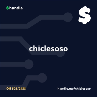 chiclesoso's tweet photo. finally got my beloved OG $handle after a lot of patient waiting😍 #adahandle #CardanoNFT #CNFT #CNFTCommunity https://t.co/1gxikiSTQ2