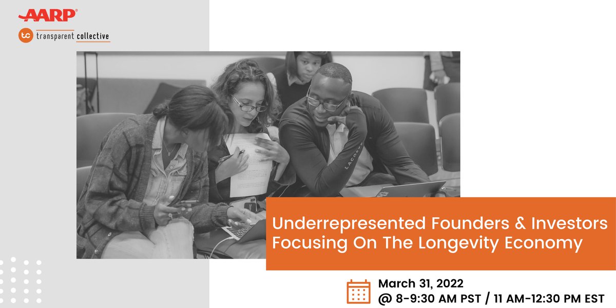TCfounders's tweet photo. Come join @TCFounders &amp; @AARP 3/31 at 8am PST for a convo about the $8.3 trillion Longevity Economy. We'll dive into how the world is changing as we live longer, healthier lives &amp; how Founders can support their communities across generations. More here: https://t.co/0htPdaw4iQ https://t.co/zAkX07ZKuz