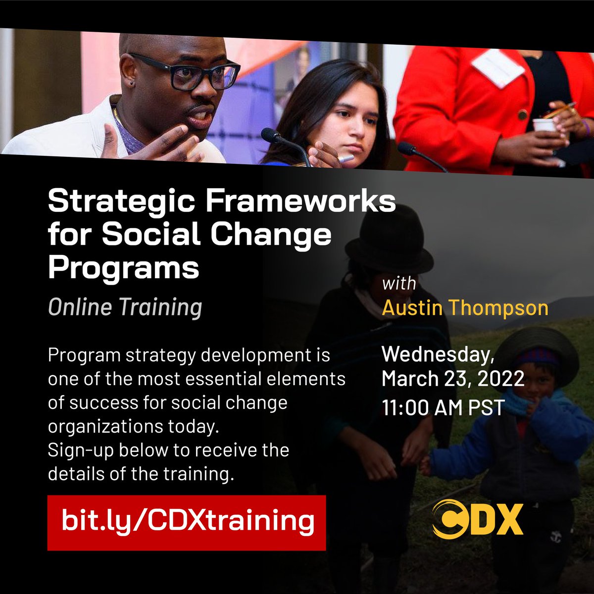We are excited to offer a FREE Online Training on Strategic Frameworks for Social Change Programs. Sign up at bit.ly/CDxtraining #Funddevelopment #strategic