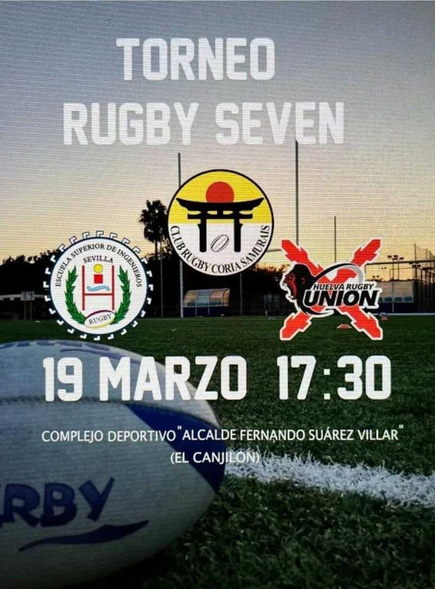 Comenzamos la agenda del fin de semana con <a href="/CRCoriaSamurais/">C. R. Coria Samurais</a> que organiza un Torneo de Rugby 7,donde participarán <a href="/RugbyESI/">RETSI</a> y <a href="/HRugbyUnion/">Huelva Rugby Union</a>.El torneo se celebra el sáb 19 marzo a las 17:30 h en el Centro Deportivo Alcalde Fernando Suáez Villar (Coria del Río)

#Rugby #OvalSevillano