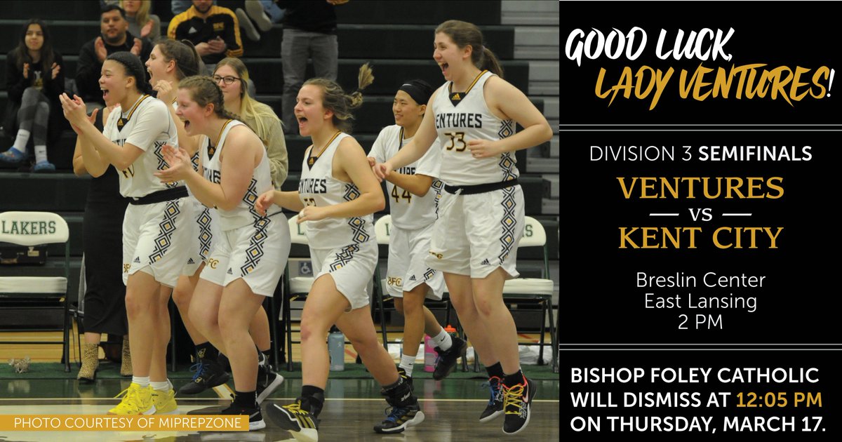 For the first time in BFC history, the girls #basketball team has placed into the Final Four of the #MHSAA Division 3 playoffs! For our Venture athletes and fans to attend the semifinal game tomorrow, BFC will release early at 12:05 PM tomorrow, March 17. Go Ventures!