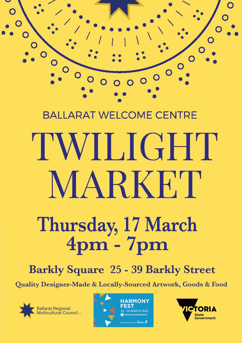 BRMCVic's tweet photo. BRMC welcomes YOU to our revived Twilight Market! Celebrating the Ballarat Harmony Fest and Cultural Diversity Week.
On TODAY, 17 March from 4pm - 7pm at the Ballarat Welcome Centre, 25-39 Barkly St.
Explore the four corners of the world through our vendors.
#harmonyfest https://t.co/pbMgKXDiKw