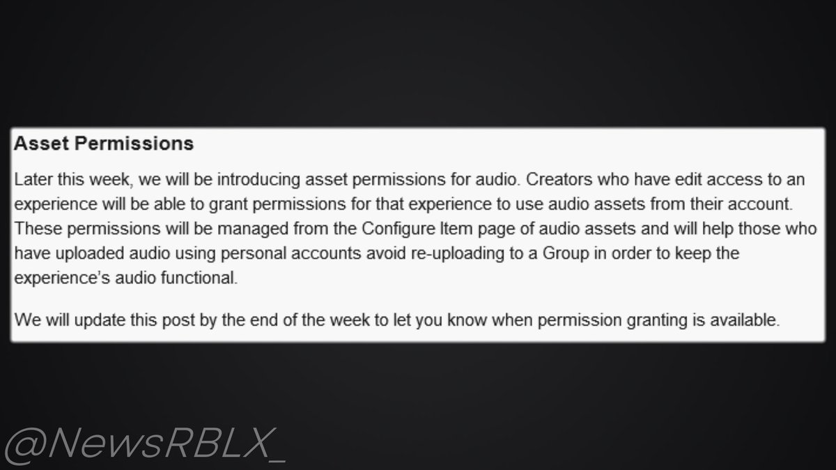 NewsRBLX_'s tweet photo. Roblox has also stated they will be introducing "asset permissions for audio" later this week.
It'll allow "creators who have edit access...to grant permissions for that experience to use audio assets from their account."
#Roblox #RobloxDeveloperStrike #RobloxDev https://t.co/JIMwdwpCHP