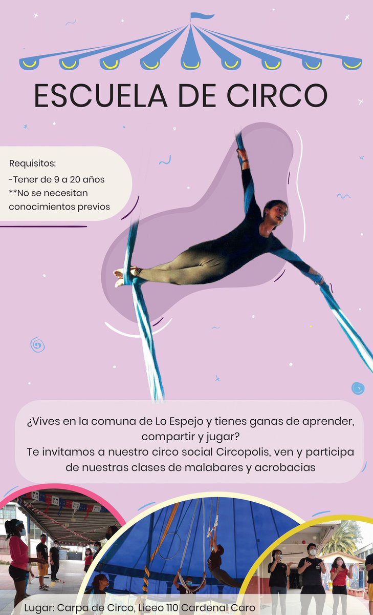 Escuela de circo social 2022 
Clases gratuitas 
Comuna de lo Espejo #comunadeloespejo 
Para ñiñeces y juventud entre 9 y 20 años.Te esperamos a jugar, reír, compartir y aprender de las técnicas de malabares, acrobacia de piso y acrobacia aérea #circosocial 
 circosocial@coreto.cl