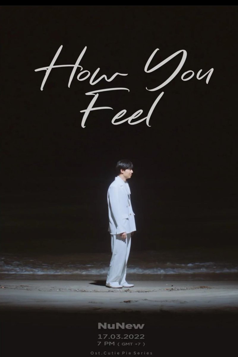 CutiePieLAT's tweet photo. D-DAY | How You Feel By NuNew | Ost. Cutie Pie Series💕💕
🥇OFFICIAL MV RELEASE ON
🗓17.03.2022 |
⌚ 7 PM (hora thai)
🎥YOUTUBE: Mandee Channel
#teaserhowyoufeel
#NuNew
#ZeePrukPanich
#Cutiepieseries
#cutiepielatino
#ostcutiepie https://t.co/ma8B1fzisl