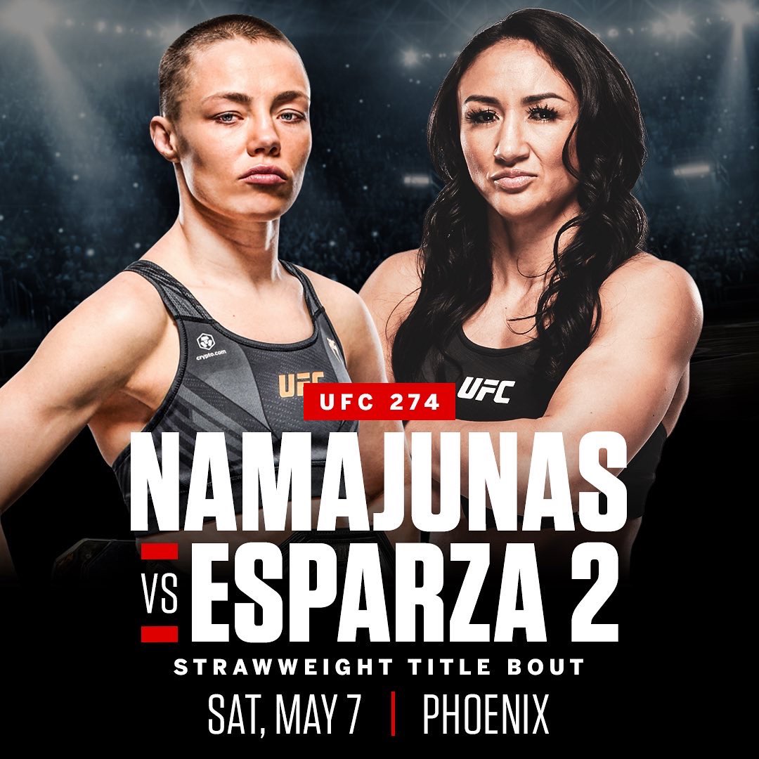 Rose Namajunas will defend her belt against Carla Esparza in the co-main event of #UFC274 on May 7 in Phoenix, UFC chief business officer Hunter Campbell confirmed to @Marc_Raimondi.