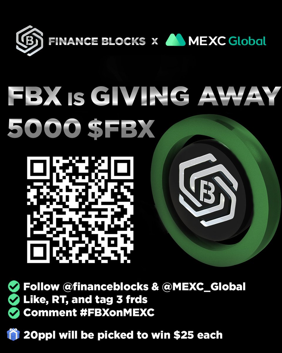 To celebrate the listing of $FBX, we are giving away 5000 $FBX to those who:

✅Follow @financeblocks &amp; @MEXC_Global 
✅Like, RT, and tag 3 frds
✅Comment #FBXonMEXC

🎁20ppl will be picked to win $25 each

#MEXCGlobal #Giveaways