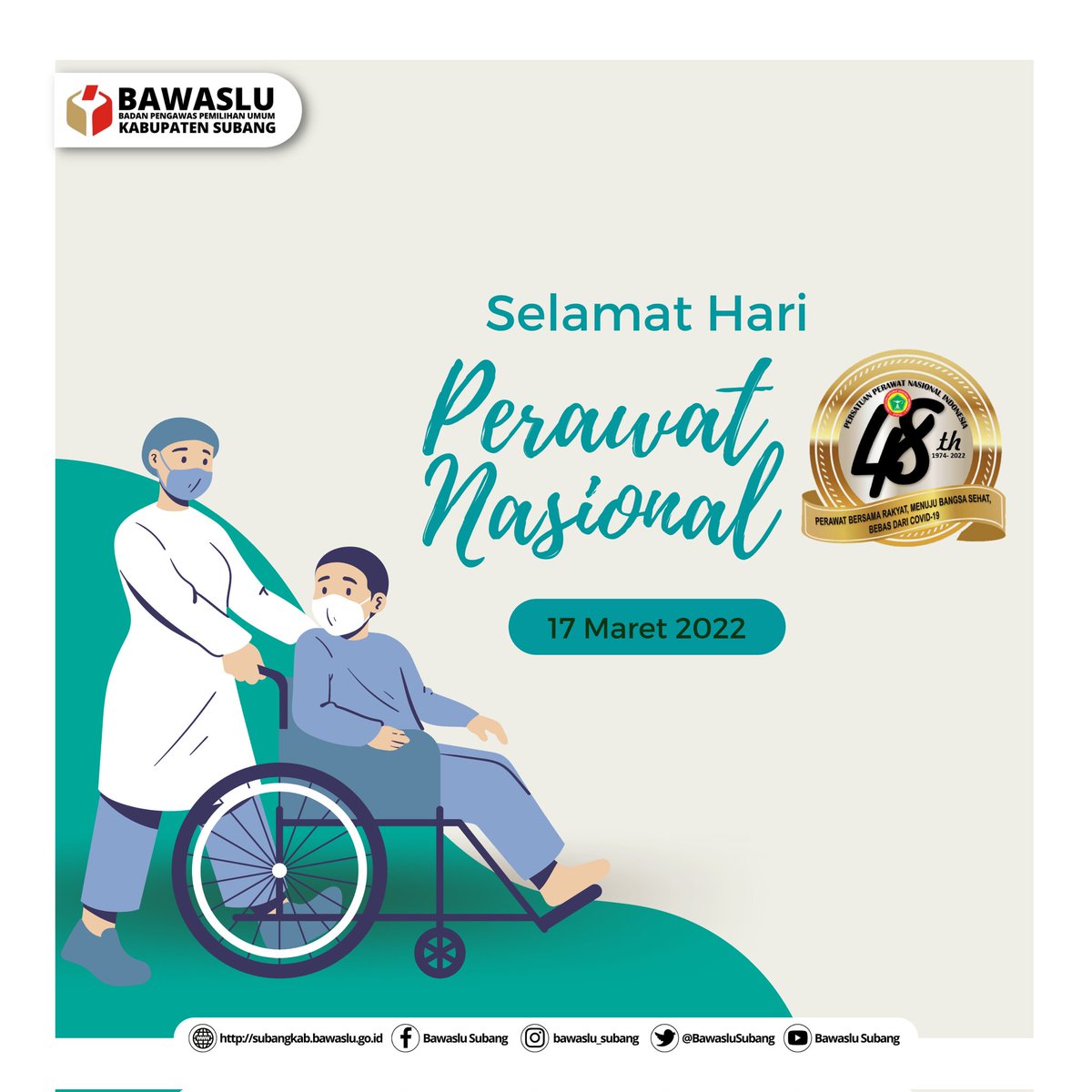 BawasluSubang's tweet photo. Selamat Hari Perawat Nasional 2022, Perawat bersama rakyat menuju bangsa bebas dari Covid-19.

#bawasluinformatif https://t.co/Jpt1oxw7GQ