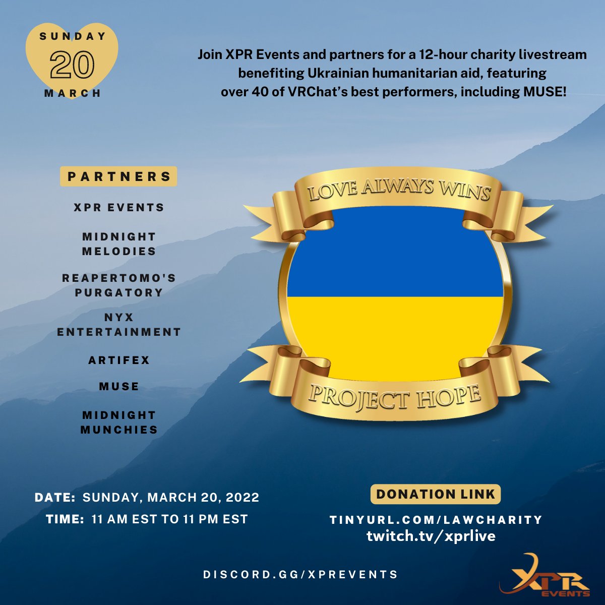XPR_Events_'s tweet photo. On Sunday, March 20, join XPR Events and partners at 11 a.m. EST for a #VRChat #charity stream, with all funds going to aid for #Ukraine via #ProjectHope!

We'll have over 35 performers, guest hosts, and featured talent, so stay tuned!

https://t.co/BIal2hvBoq

#LoveAlwaysWins https://t.co/qU5BYadIMH