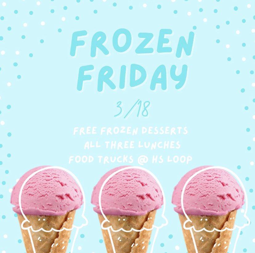nbstugov's tweet image. Frozen Friday is coming up on March 18th! Free frozen desserts will be offered @ the HS Loop during all three lunches! 😋😋