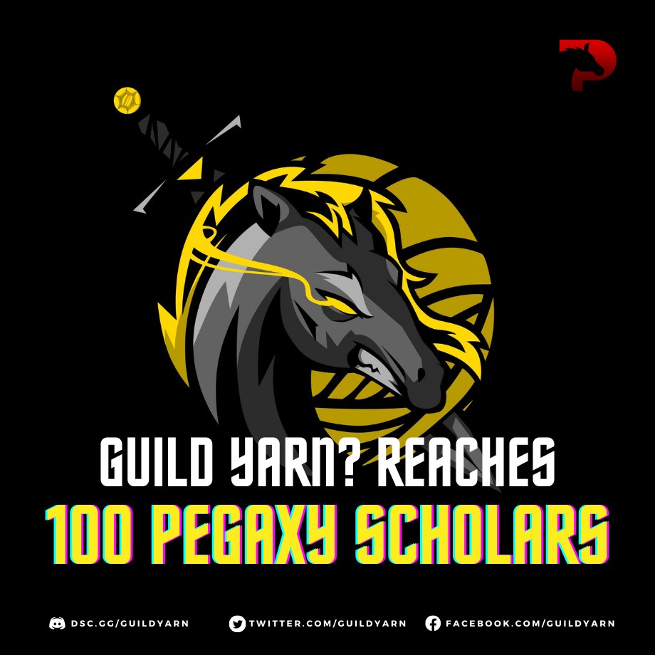 Guild Yarn? is proud to announce that we already reached 100 Pegaxy scholars as of March 17, 2022! We are happy to share this achievement to everyone who supported us! We will continue to provide more Pegaxy scholarship. Thank you for your support!