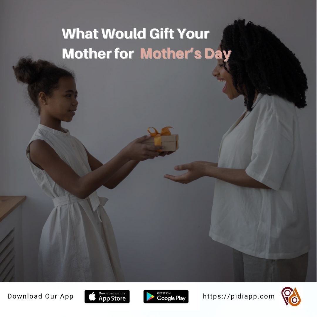pidi_app's tweet photo. If you could get your mother anything for Mother's Day, what will it be? 

#PiDiapp #MomsDay #Motherhood https://t.co/WclMqz6Oyu