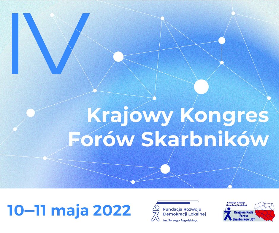 PRegiony's tweet photo. 📢Wydarzenie dla Skarbników
#JST 📢 4⃣ Krajowy Kongres Forów Skarbników 10 – 11 maja 2022 r. #PolskieRegiony jest partner wydarzenia. 2⃣0⃣2⃣2⃣r. to🎁2⃣0⃣ lecie istnienia Związku Województw RP.⏱Zaczynamy świętować urodziny🎁 #FRDL @PAPsamorzad @PSamorzadowy https://t.co/vqQ7NQvCCZ