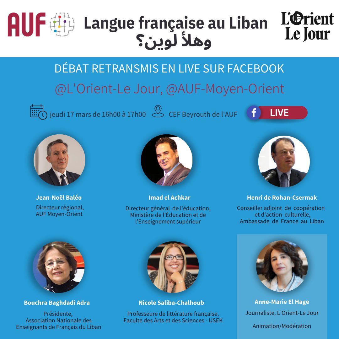 AUF on Twitter: "La 3ème #tableronde "Langue française au Liban. وهلأ