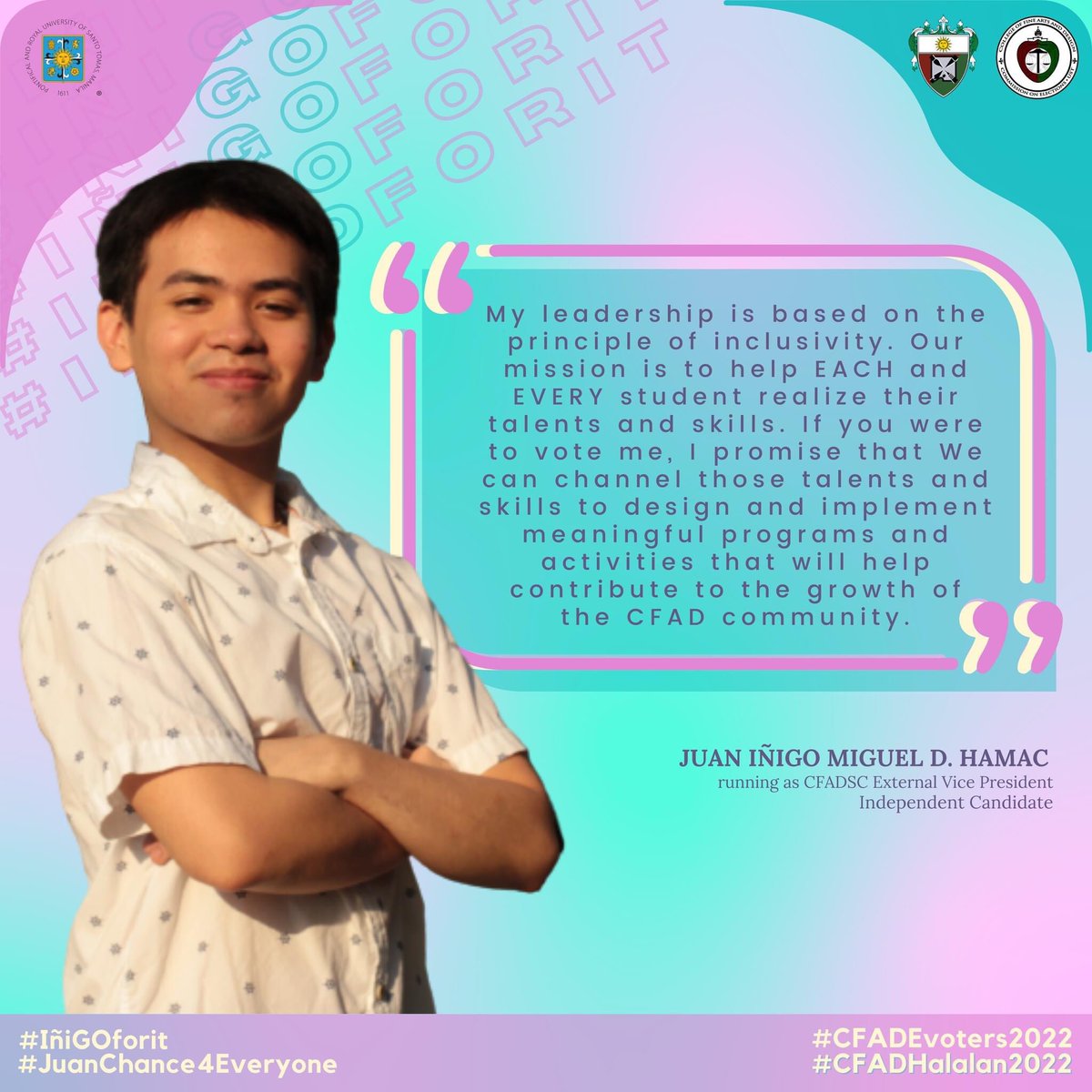 cfadcomelec's tweet photo. JUAN IÑIGO MIGUEL D. HAMAC independently running as CFAD Student Council External Vice-President.

#IñiGOforit
#JuanChance4Everyone
#CFADEvoters2022
#CFADHalalan2022

Layout by: Abby Joyce Borromeo
Caption by: Reaiah Esther Sotomayor https://t.co/sxX5tuZWYB