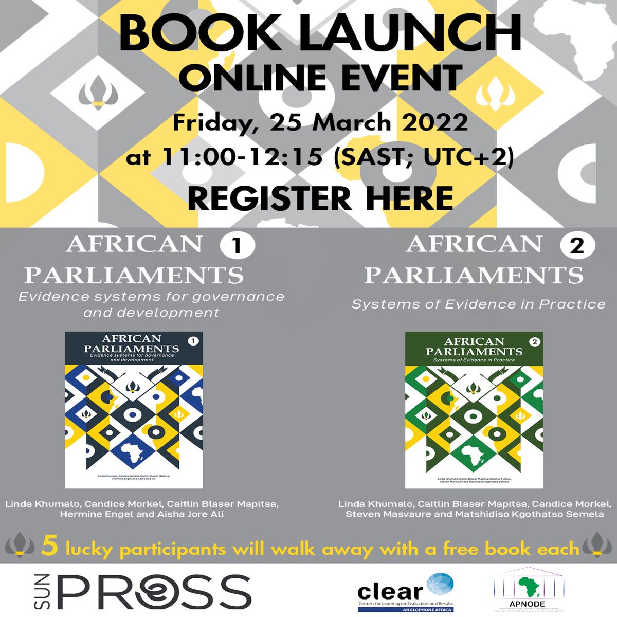 CLEARAA) and (APNODE) together with ASM invite you to the launch of 'African Parliaments: Evidence Systems for Governance and Development, Vol 1 and 2'. 
A French interpreter will be available. 

Register here: bit.ly/34Nt9d8