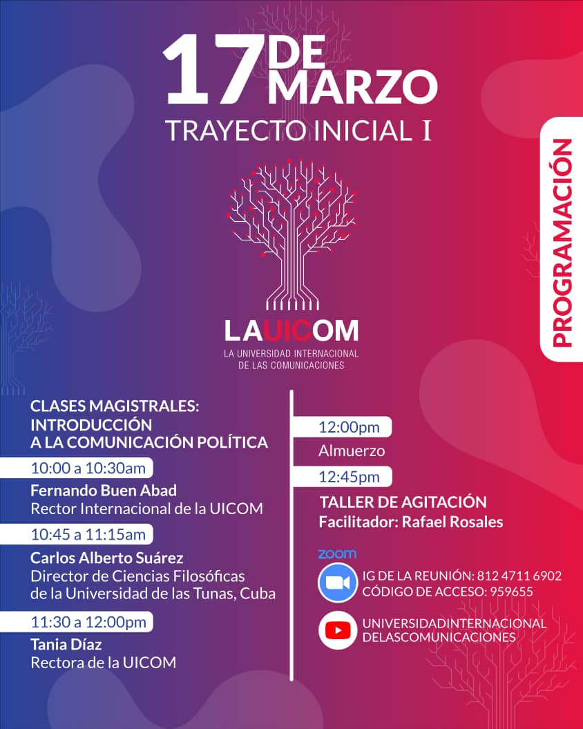 lauicom's tweet photo. ¡Buenos días! Esta es la programación de este jueves 17 de marzo 👇🏼

Introducción a la Comunicación Política con unas extraordinarias ponencias de: 

🟣 Fernando Buen Abad (México)
🟢 Carlos Alberto Suárez (Cuba)
🟠 Tania Díaz (Venezuela) 

#LaUicomEsRevolución https://t.co/laAQGK4sTE