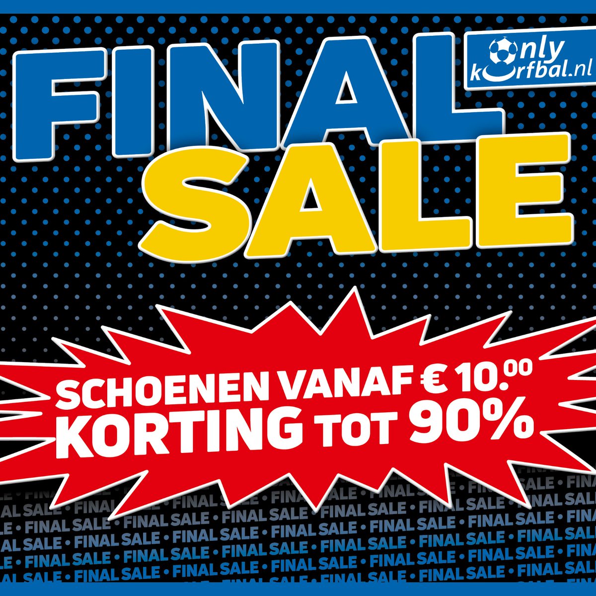🔔 De allerlaatste Final Sale 🔔

We worden overgenomen door Korfbaltotaal.nl en worden dan dé korfbalspecialist van Nederland met dezelfde service zoals je van ons gewend bent. 

We gaan er uit met hoge kortingen op de zaal- en veldschoenen.

onlykorfbal.nl/product-catego…