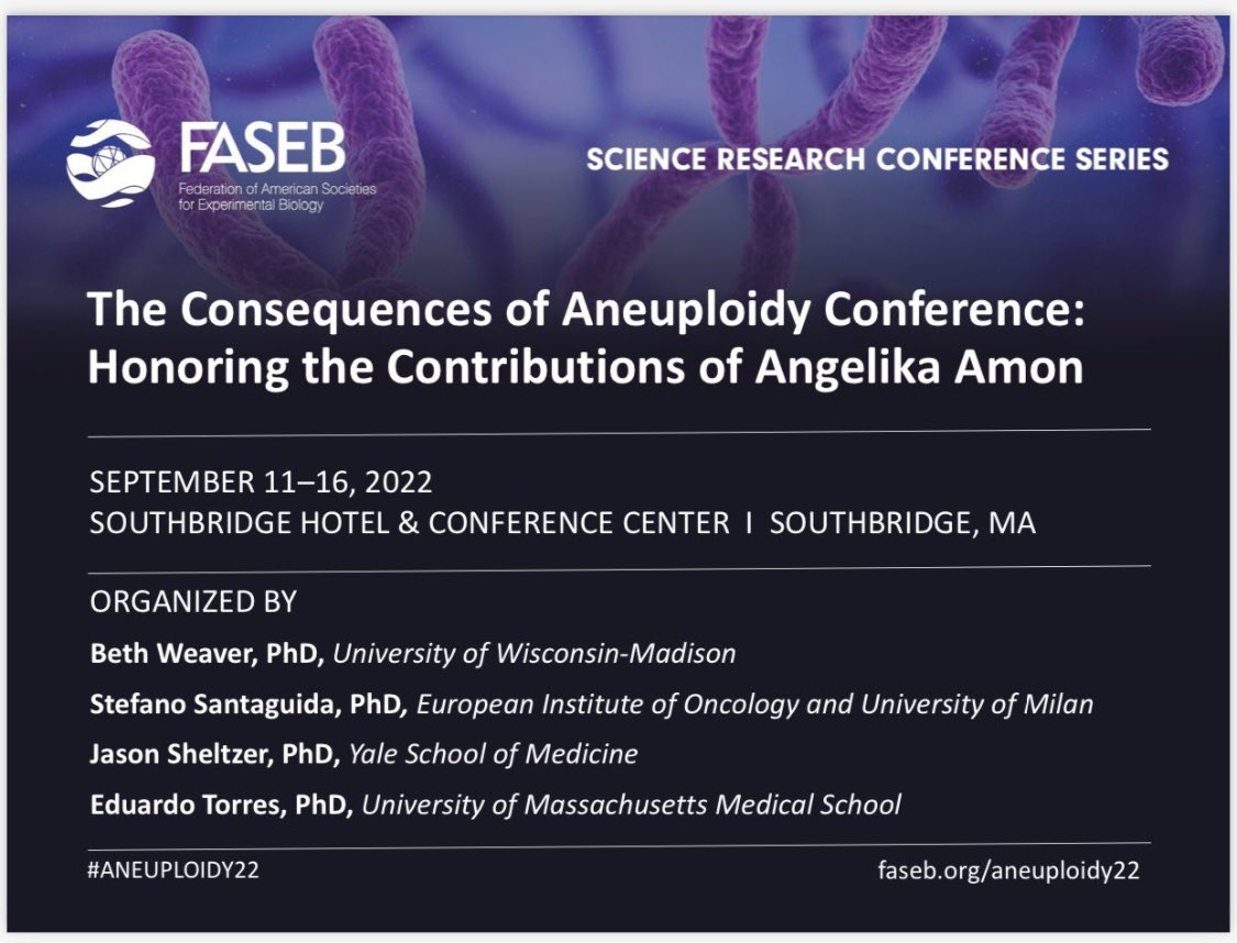 Please consider joining us at the FASEB conference on the consequences of aneuploidy this coming September. It will be a great opportunity to hear the latest on aneuploidy research from stellar experts in the field. And a great way to remember and celebrate Angelika #ANEUPLOIDY22