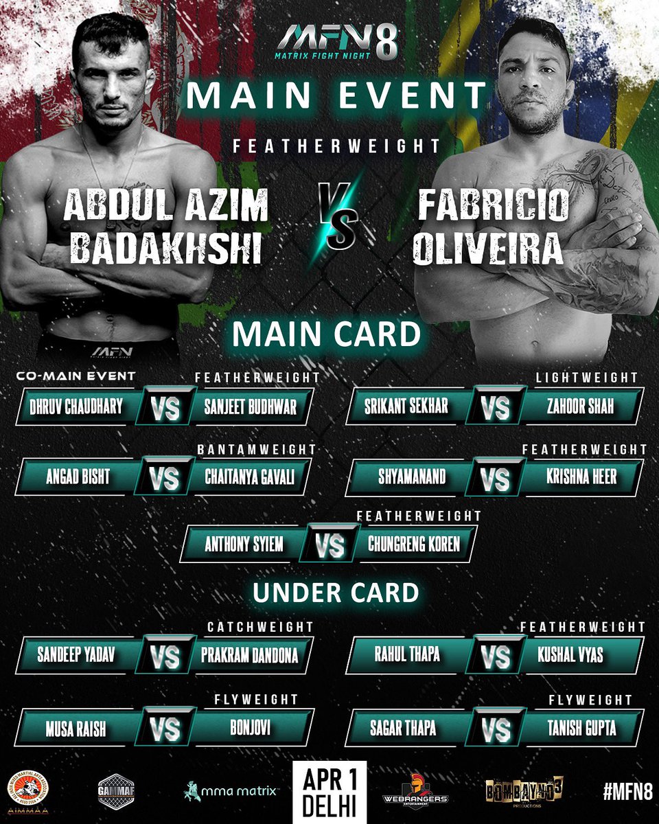 mfn_mma's tweet photo. Here’s your final #MFN8 FIGHT CARD 💣 
What are your predictions?
🗓 1st April, 2022. 
📍 Delhi, India. 

#MFN #MMA #MatrixFightNight #MixedMartialArts #FightCard https://t.co/NYW2yixFt5