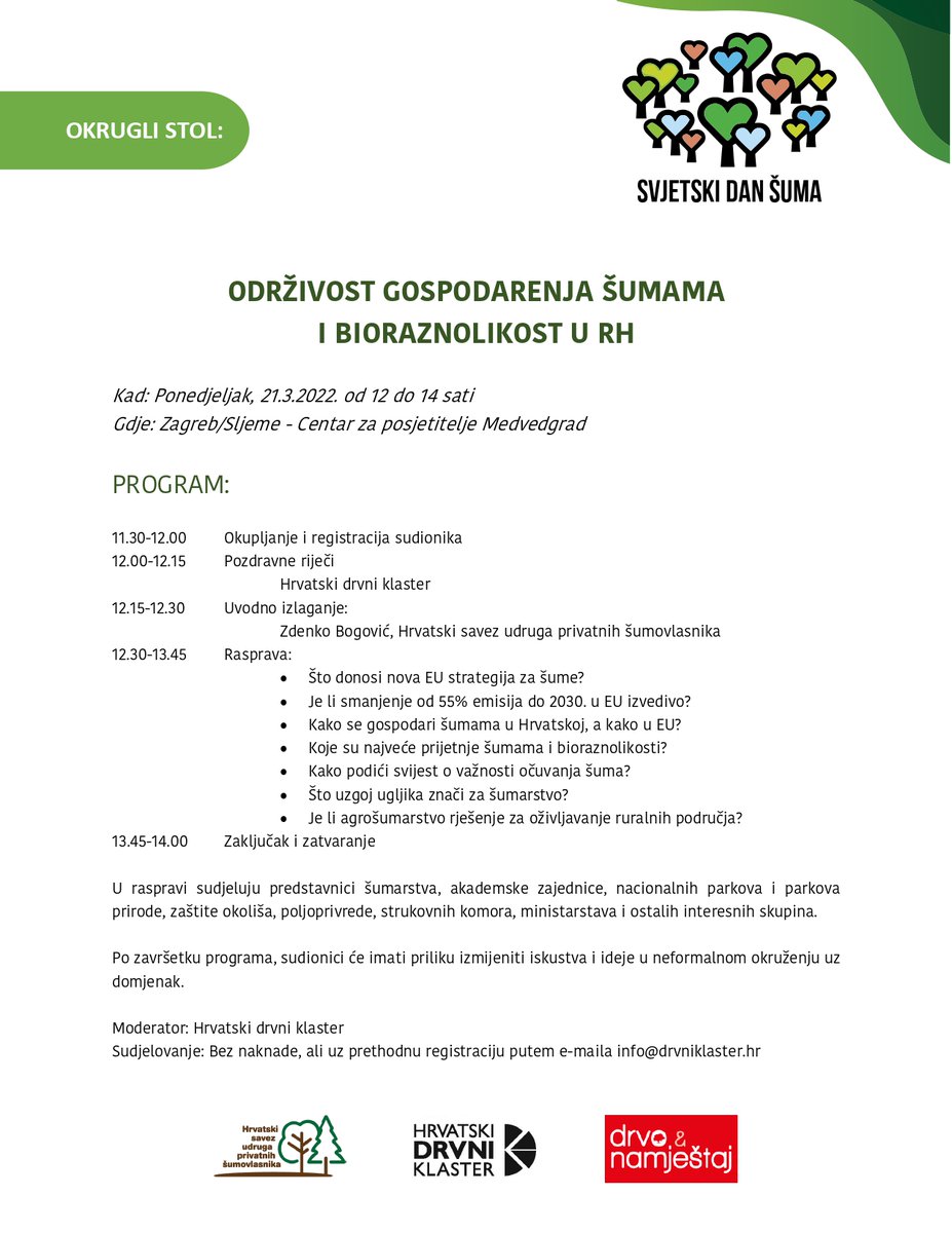 CroWoodCluster's tweet photo. Pridružite nam se na Okruglom stolu "Održivost gospodarenja šumama i bioraznolikost u RH", koji će se održati u ponedjeljak, 21.03. u Centru za posjetitelje Medvedgrad.

Sudjelovanje je besplatno, a prijaviti se možete putem maila: info@drvniklaster.hr! https://t.co/J8yGic5Uqv