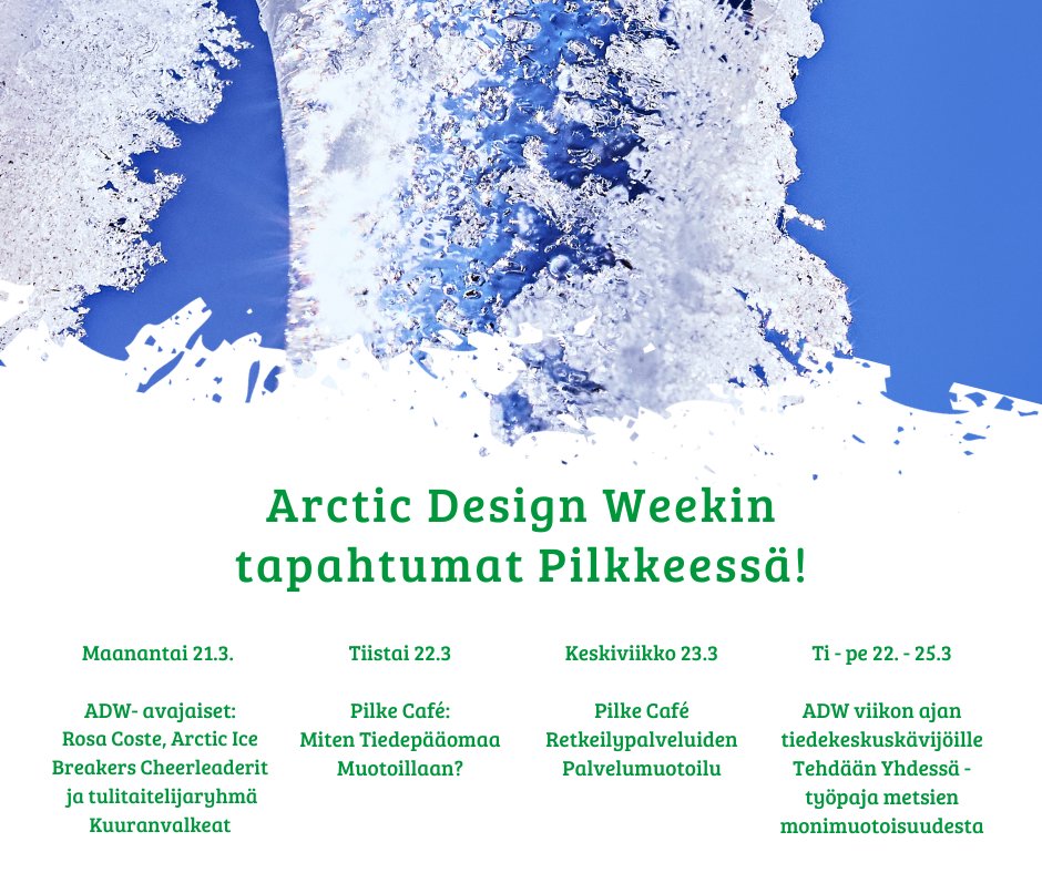PILKEtalo's tweet photo. Ensiviikolla on jo 14. kerran #arcticdesignweek! Silloin meilläkin tapahtuu!

🌲 21.3 Yleisöavajaiset 
🌲22.3 Pilke Cafe - Miten tiedepääomaa muotoillaan?
🌲23.3 Pilke Cafe - Retkeilypalveluiden palvelumuotoilu
🌲22-25.3 Tehdään yhdessä työpaja

#tiedepääoma #finsci #rovaniemi https://t.co/xAn3yGNuhn