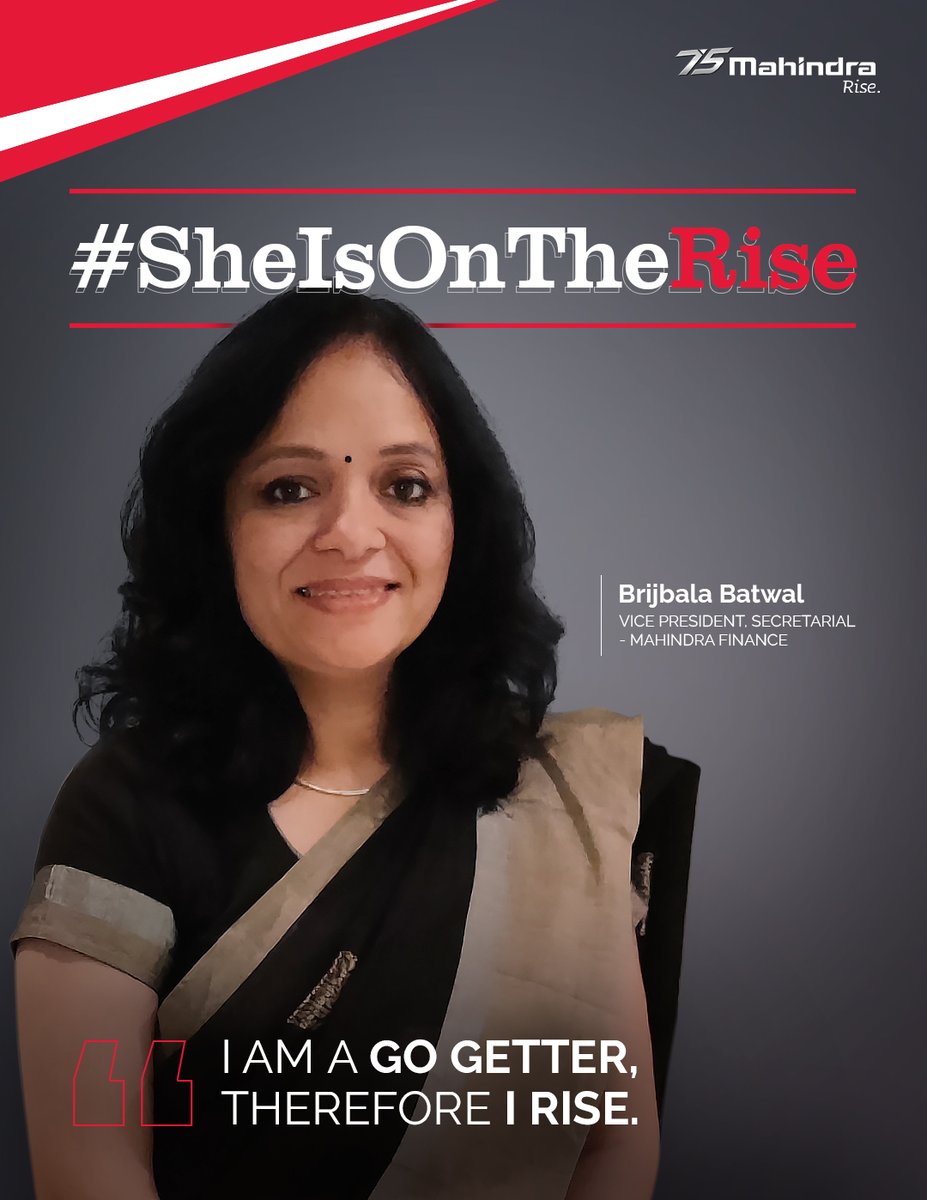 MahindraRise's tweet photo. As we dedicate this month to the women in our midst, it is our honour to 'Cover' &amp; celebrate those who have it in them to Rise every day. We have Brijbala Batwal, VP – Secretarial, @MahindraFin, on Day 17 for our #SheIsOnTheRise series. " I am a Go Getter, therefore I Rise." https://t.co/FXDgsmjw0S