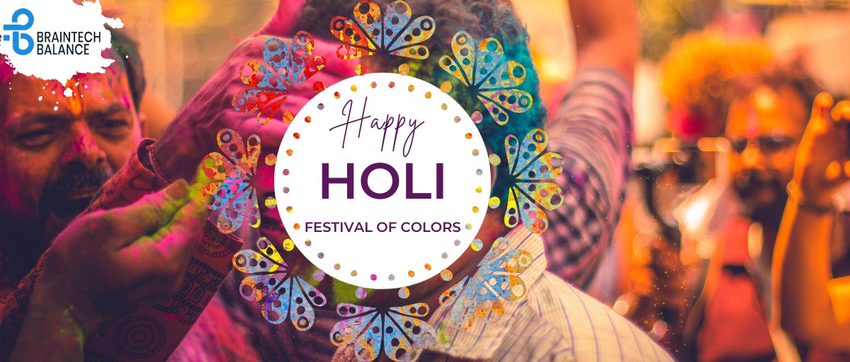 BraintechB's tweet image. Safe colors bring happiness in life…. Play Holi with loved ones and stay safe.
Happy Holi! 

#braintechbalance #happyholi #holi2022 #trendingnow