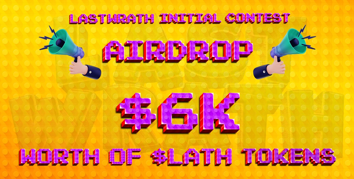 🔥 Last Wrath 1st Airdrop CAMPAIGN - $6k Worth of Token 🔥

🎁 300k $LATH Tokens 510 Winners👉 END: 4:00 PM UTC 10 April 2022

👉 Join Link: t.me/LastWrathAirdr…

Retweet &amp; Tag your friends. 😍

#LastWrath #LastWrathGame #airdrop