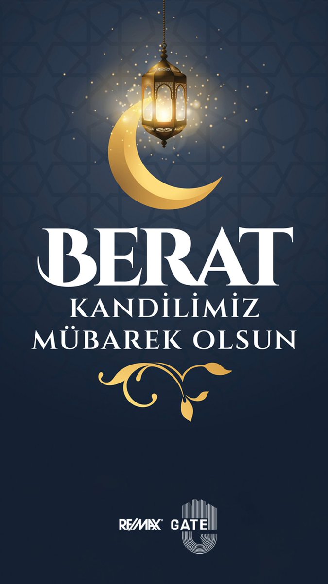 RemaxGate's tweet photo. Berat Kandilimiz Mübarek Olsun
Remax Gate Ankara Ailesi https://t.co/4o29xUCWwS