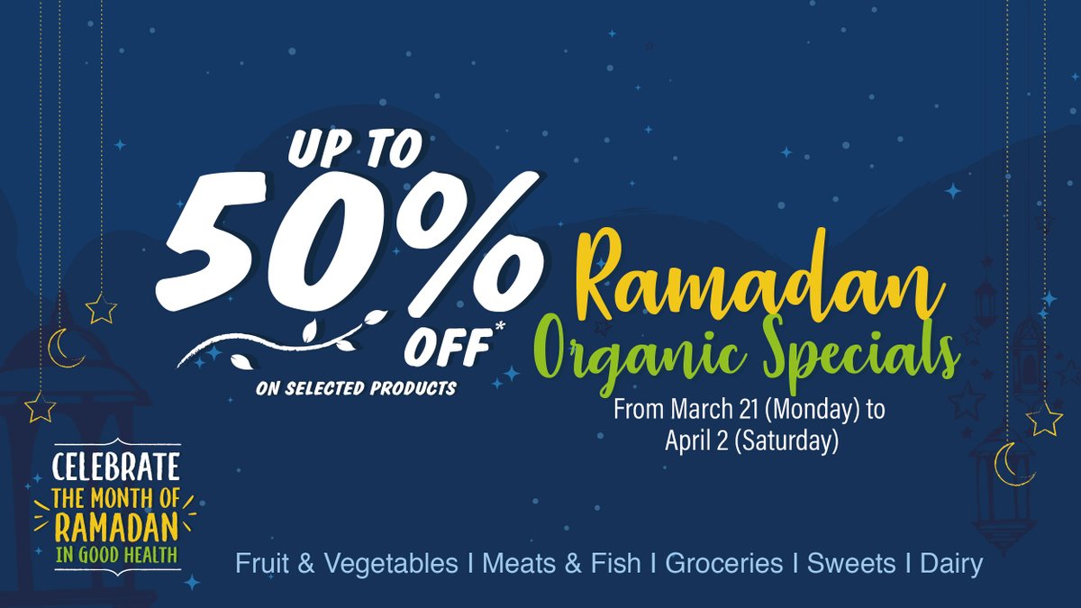 Celebrate the Holy Month of #Ramadan Organically with OFC's Specials (up to 50% off) from 𝗠𝗼𝗻𝗱𝗮𝘆 𝟮𝟭𝘀𝘁 𝗼𝗳 𝗠𝗮𝗿𝗰𝗵 𝘂𝗻𝘁𝗶𝗹 𝗦𝗮𝘁𝘂𝗿𝗱𝗮𝘆 𝟮𝗻𝗱 𝗼𝗳 𝗔𝗽𝗿𝗶𝗹 𝟮𝟬𝟮𝟮. ✨💛 Fruit &amp; Vegetables, Meats &amp; Fish, Groceries, Dairy, Sweets &amp; much more.❤️