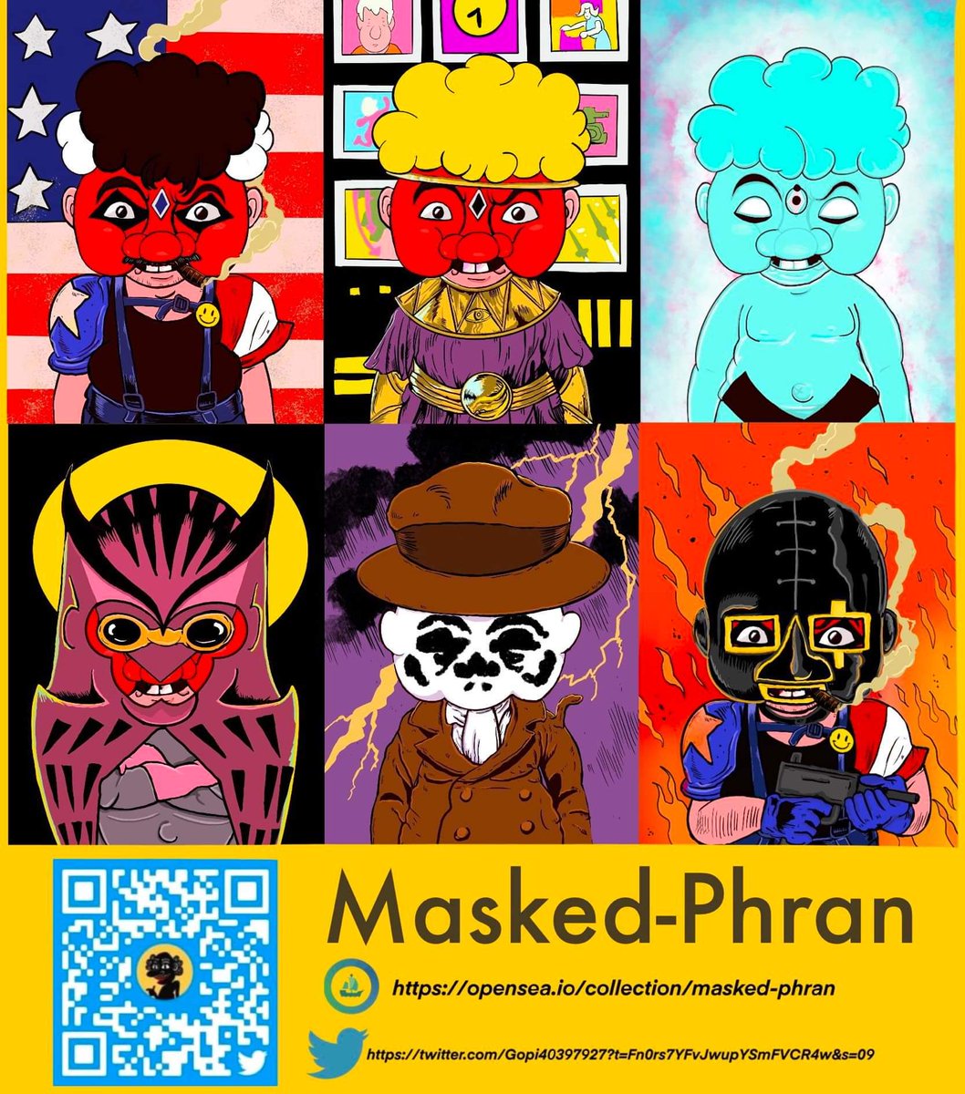 Gopi40397927's tweet photo. ❤️new drop Masked Phran❤️

https://t.co/HvLJ06Utgg newdrop 39 charater

Masked Phran 100 character  

https://t.co/kukTMGeyLi

#OpenSeaNFT #NFTartists #NFTCommunity #Artist #artcollector #Cryptoart #cryptoartist #NFTs #withFND #twitterartist #opensea https://t.co/zRoC6PH1mV https://t.co/KYbda0DmvT