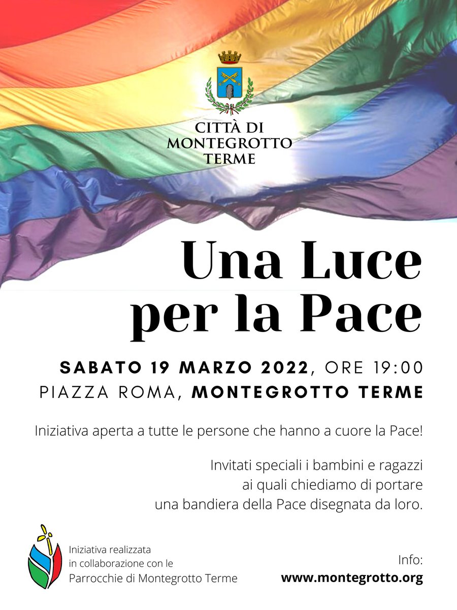MontegrottoT's tweet photo. ➡ Sabato 19 marzo, alle 19:00 in Piazza Roma a #MontegrottoTerme, si terrà l'iniziativa "Una Luce per la Pace" realizzata in collaborazione con le Parrocchie di Montegrotto.

🌺 Iniziativa aperta a tutte le persone che hanno a cuore la Pace! Invitati speciali bambini e ragazzi! https://t.co/Ya3BFhLEDg