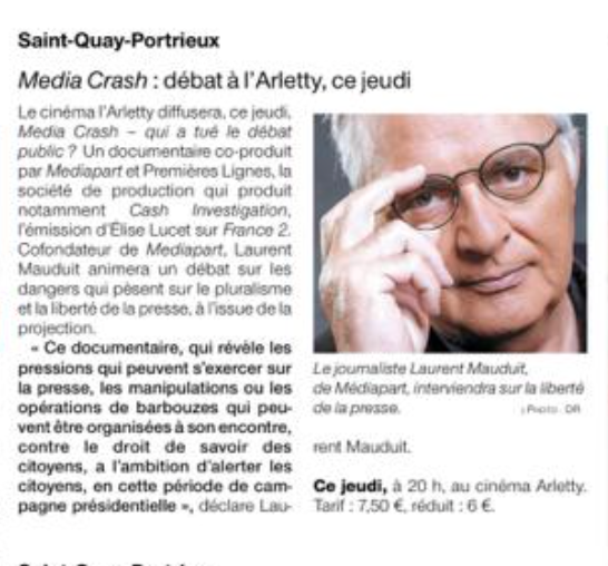 LaurentMauduit's tweet photo. #SaintQuayPortrieux: projection ce soir au cinéma l'Arletty de #MediaCrash suivi d'un débat sur la presse, comme l'annonce @OuestFrance22 de ce jour ci-dessous https://t.co/fYtUHI5W8W