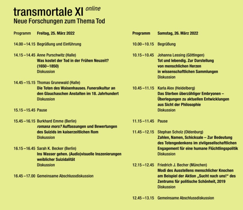 Die transmortale findet nun online statt!
25. - 26. März 2022

Programm der transmortale XI im Museum für Sepulkralkultur in Kassel.

Weitere Infos unter:
sepulkralmuseum.de/forschung/fors…

#transmortale #sepulkralmuseum