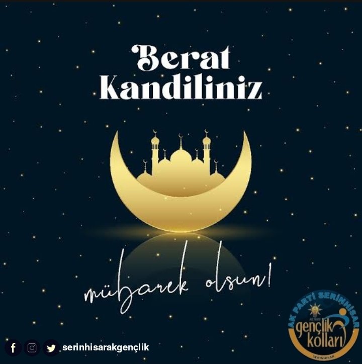 serakgnc's tweet photo. Tüm İslâm aleminin #BeratKandili mübarek olsun. https://t.co/S3dzObXUe2