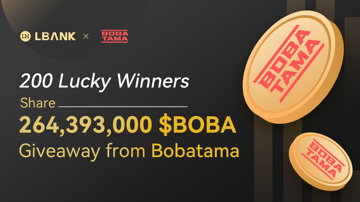LBank_Exchange's tweet photo. 🎊$BOBA(Bobatama) #Airdrop!

💰200 lucky winners share 264,393,000 $BOBA Giveaway 
✅ Follow @LBank_Exchange and @Bobatama 
✅RT &amp; Guess the close price on March 22
✅Join: https://t.co/3UkM4ZOx3v
✅ Fill in: https://t.co/1bDSPFLJS8

#crypto #giveaway https://t.co/0B78aYZbOF