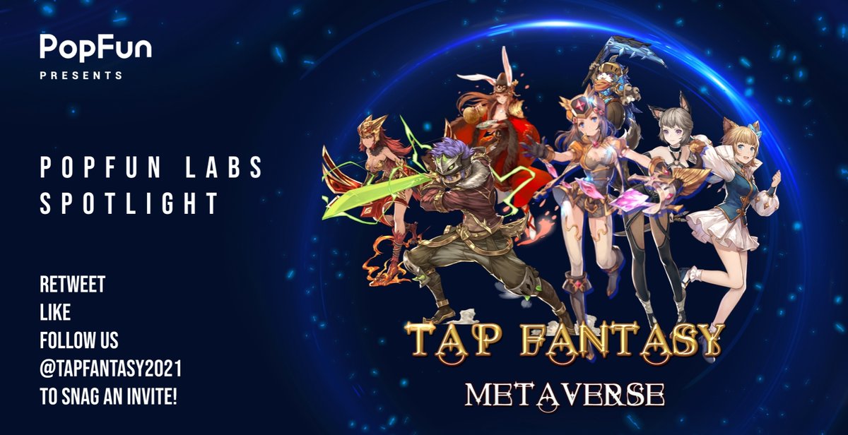 PopFunGameFi's tweet photo. As the first project to join PopFun Labs, @TapFantasy2021 is shifting the paradigm for ACG gamers worldwide.
Closed Beta Open Now!
Follow the instructions below for the opportunity to snag an invite and win from over $30,000 in rewards!
https://t.co/H0r2131srM
#GameFi https://t.co/0sxdCS5aSI