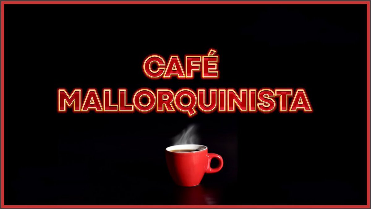 GMallorquinista's tweet photo. ☕ HOY JUEVES, se viene TERTULIA mallorquinista muy PROMETEDORA 😱

⚠️ Además de los temas de ACTUALIDAD, os vamos a desvelar algunas NOVEDADES que no os podéis perder 😲

🔔 Entra al link y activa el recordatorio para participar en el CHAT en DIRECTO

▶️ https://t.co/9kFGoyILII https://t.co/EOeCbx92Qg