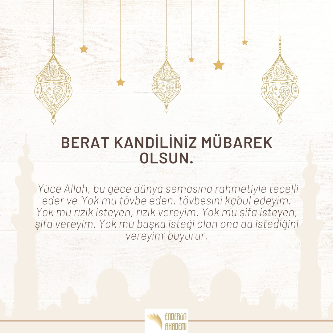 enderuniakademi's tweet photo. Berat Kandiliniz mübarek olsun. 🌼🌿 https://t.co/irq6H5QBqR