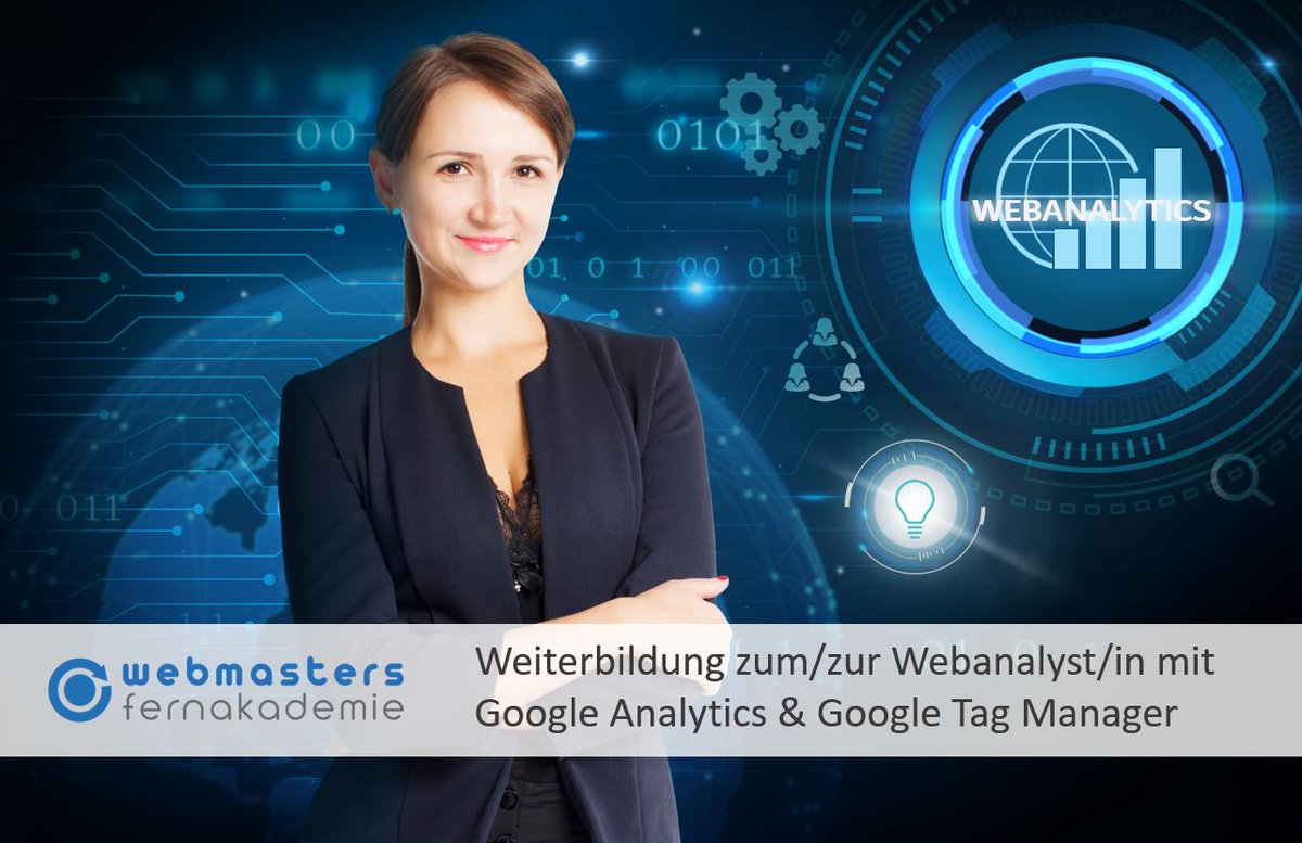 webmasters_de's tweet photo. Mehr Gehalt und bessere Aufstiegschancen in gefragten, modernen Internetberufen durch #Weiterbildung bei Webmasters Fernakademie, z.B. #Webanalyst/in mit #GoogleAnalytics und #GoogleTagManager https://t.co/px9M4Iz5SO https://t.co/NyI5Gg1FZv